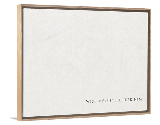 Wise Men Still Seek Him - Canvas