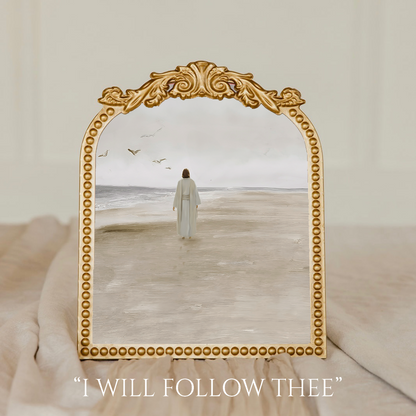 'I will follow thee' print in vintage floral frame